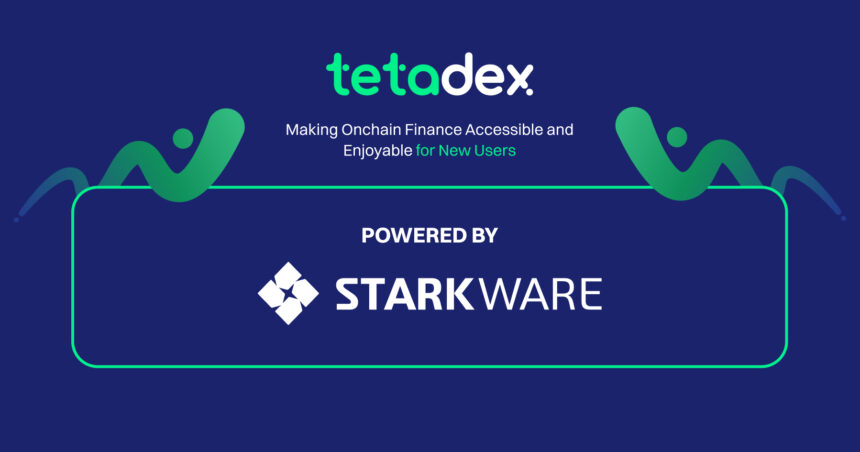 tetadex Simplifies Onchain Futures Trading, Powered by StarkWare