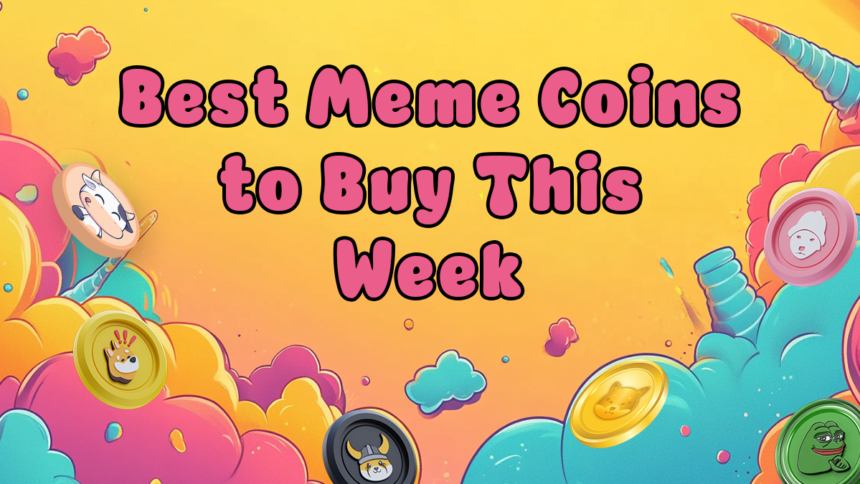 5 Best New Meme Coins to Invest in This Weekend: Secure the Dip and Reap Huge Gains!