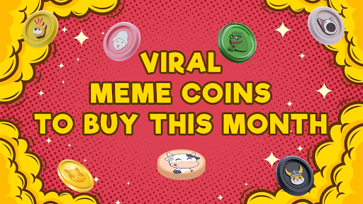 7 Best New Meme Coins to Invest in This Month: Opportunities You Can’t Afford to Miss (Play, Earn, and Win)!