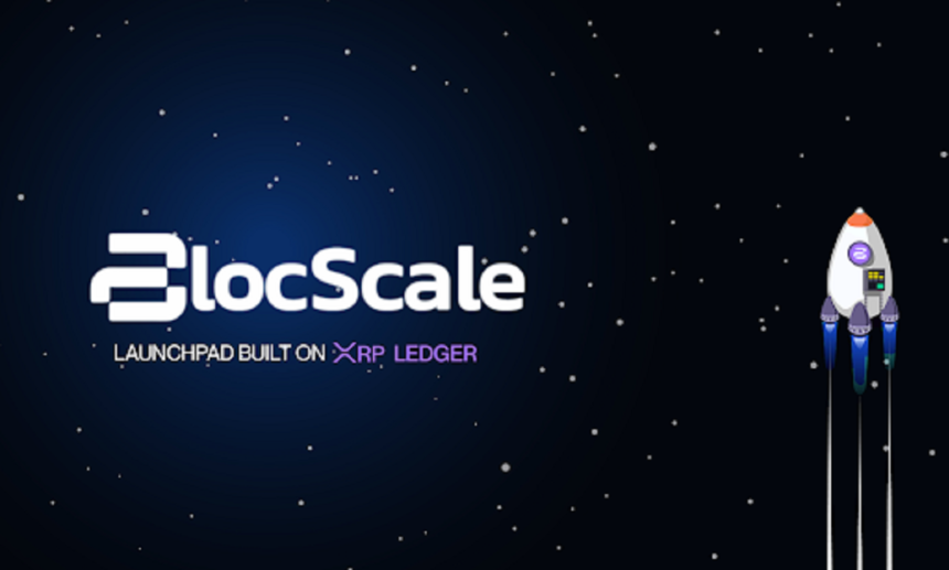 Blocscale Launchpad on XRP Ledger Set to Propel XRP’s Growth, As Investors Interest in Blocscale’s $BLOC Token Sale Continues to Surge