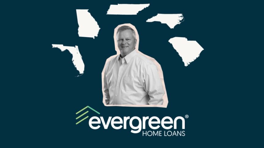 Evergreen Home Loans expands to five Southeast states