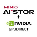 MinIO announces support for NVIDIA AI ecosystem with AIStor updates