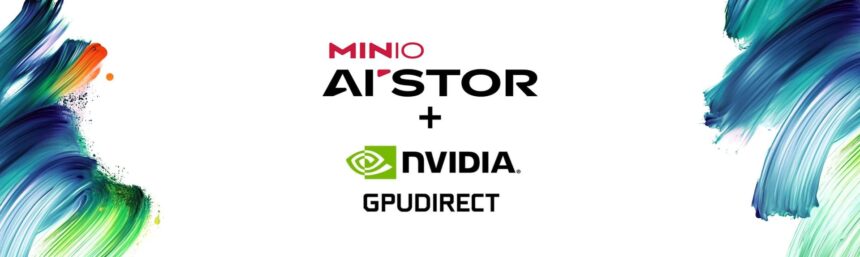 MinIO announces support for NVIDIA AI ecosystem with AIStor updates