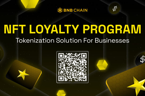 BNB Chain Expands Tokenization Offering; Launches NFT Loyalty Program Solution For Businesses