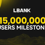 LBank Reaches 15 Million Users, A Step Forward in Global Crypto Exchange Leadership