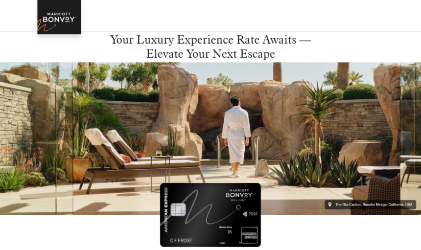 Marriott “Luxury Experience Rate” For Bonvoy Brilliant Cobranded Cardholders Through August 31, 2025 (Book By July 31)