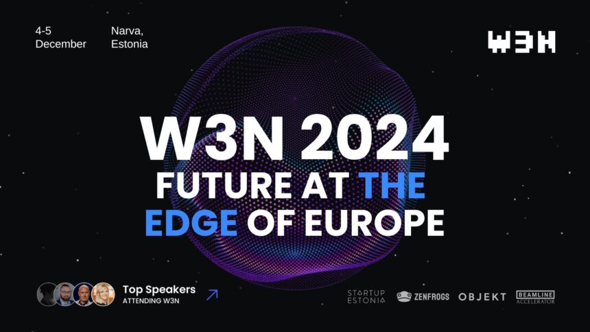 W3N: Where Web3 Gets Weird (and Wonderful) on the Edge of Europe