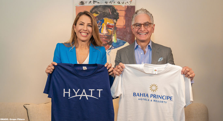 Hyatt & Grupo Piñero Finalize Strategic Join Venture For Bahia Principe Resorts