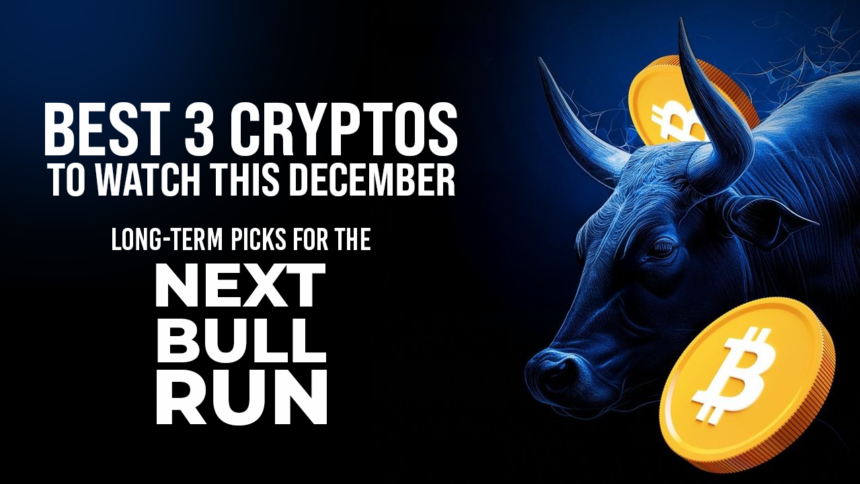 Looking for Top Investments? These 3 Cryptos are the Best Buys for December 2024