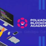 Polkadot Blockchain Academy Announces Three-Week Developer Course in Switzerland