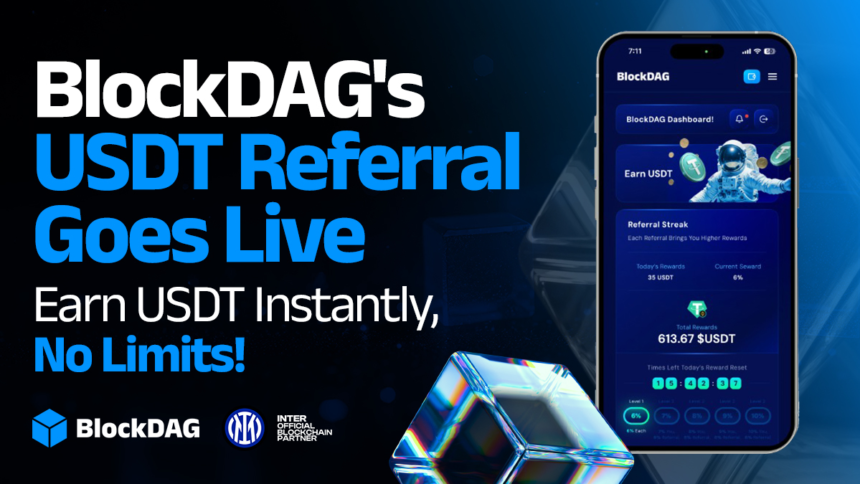 Refer, Earn, Repeat: BlockDAG’s Refer & Earn System Offers 10% USDT Cashback! DOT & Dogecoin Price Outlooks Inside