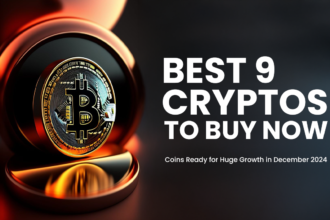 The Best Cryptos to Hold Now Before Prices Soar: Top 9 Picks for December 2024 