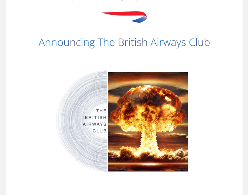 BA’s Obnoxious “Announcing The British Airways Club” Email