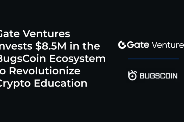 Gate Ventures Invests $8.5M in the BugsCoin Ecosystem to Revolutionize Crypto Education