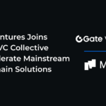 Gate Ventures Joins Morph VC Collective to Accelerate Mainstream Blockchain Solutions