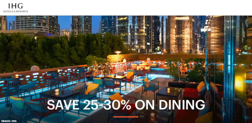 IHG Middle East, India & Africa 25% – 30% Food & Beverage Discount + Points Through December 30, 2025