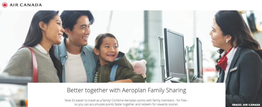 Air Canada Aeroplan Family Sharing Program Has Reopened For New Enrollments