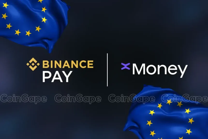 Binance Pay Partners xMoney To Drive Crypto Growth in Europe