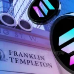 Breaking: Franklin Templeton Files S-1 To Launch Spot Solana ETF with US SEC