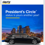 Hertz Gold Plus Rewards President’s Circle Renewal Email 2025