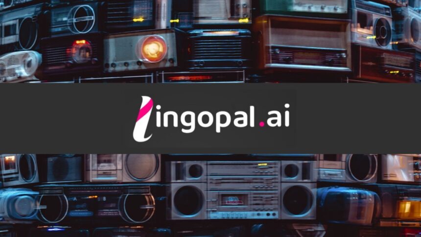 Lingopal.ai raises $14 million to expand real-time speech translation technology