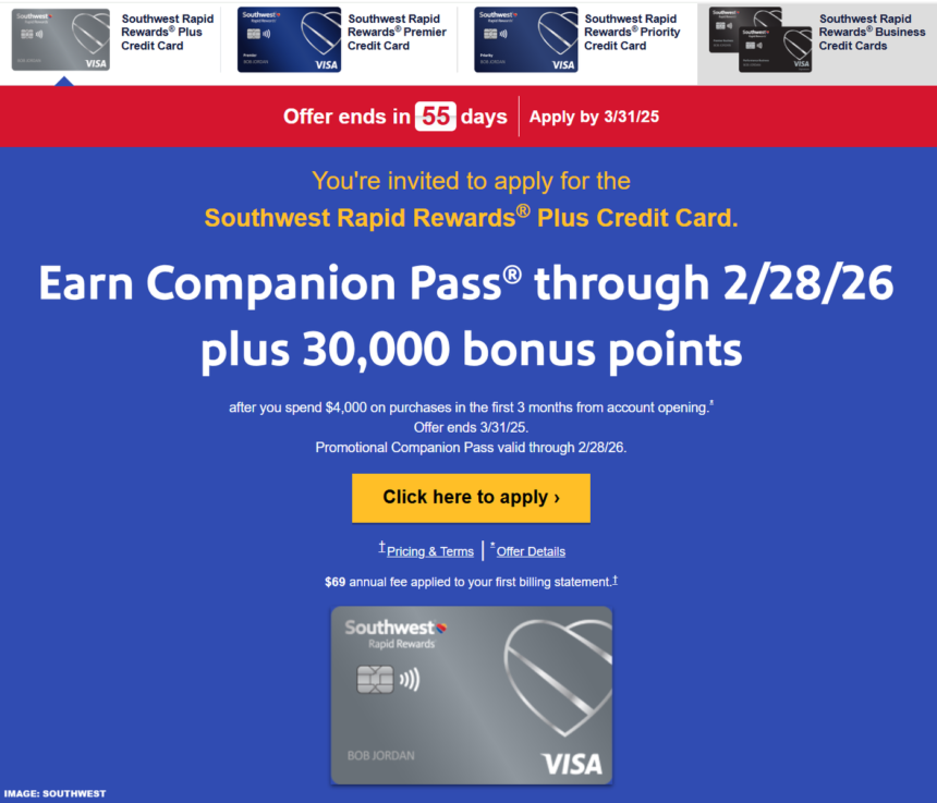 Southwest Airlines Cobranded Cards With Companion Pass + 30K Bonus Points Through March 31, 2025.