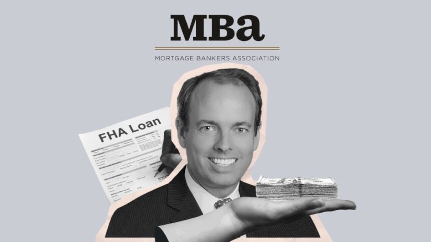 The MBA’s big push for lower FHA mortgage insurance premiums