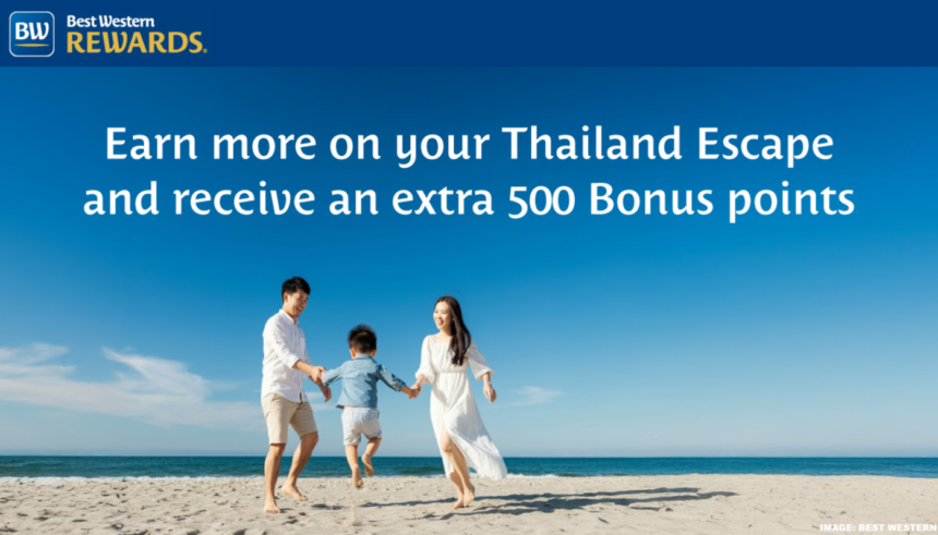 Best Western Rewards Extra 500 Bonus Points Per Stay In Thailand Through April 11, 2025