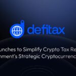 DefiTax.us Launches to Simplify Crypto Tax Reporting Amid U.S. Government’s Strategic Cryptocurrency Adoption