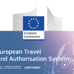 European ETIAS (EU Travel Authorization) Implementation Delayed Again Until Late-2026