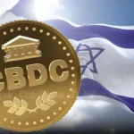 Israel Advances CBDC Plans; Reveals Preliminary Digital Shekel Design